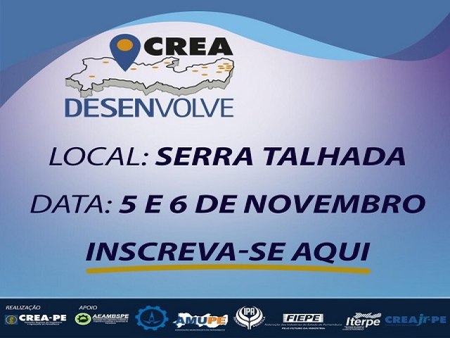 2ª edição do Crea Desenvolve ocorre em Serra Talhada nos dias 5 e 6 de novembro