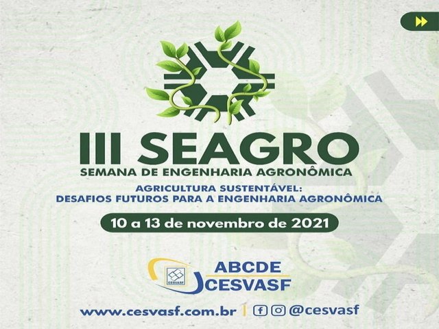 ABCDE/CESVASF realizará a III SEAGRO  Semana de Engenharia Agronômica