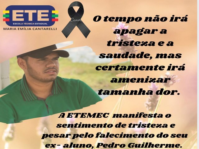A ETEMEC, manifesta o  sentimento de tristeza e pesar pelo falecimento do seu ex- aluno, Pedro Guilherme.