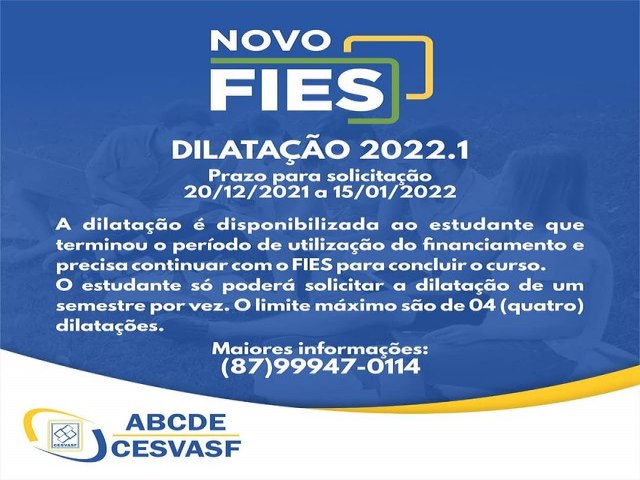 NOVO FIES - DILATAÇÃO 2022.1 Prazo para solicitação: até 15/01/2022
