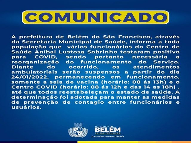 COMUNICADO A prefeitura de Belém do São Francisco, através da Secretaria Municipal de Saúde