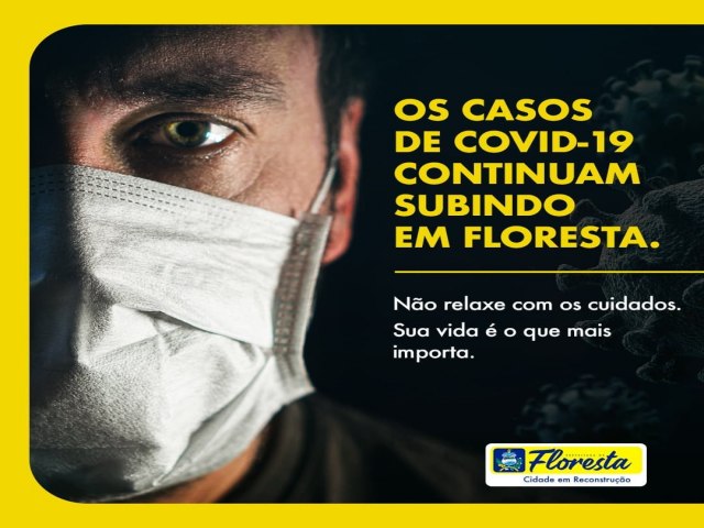 Floresta-PE Nas ltimas semanas, os casos de COVID-19 tm subido de forma significativa, muito em razo das novas variantes existentes