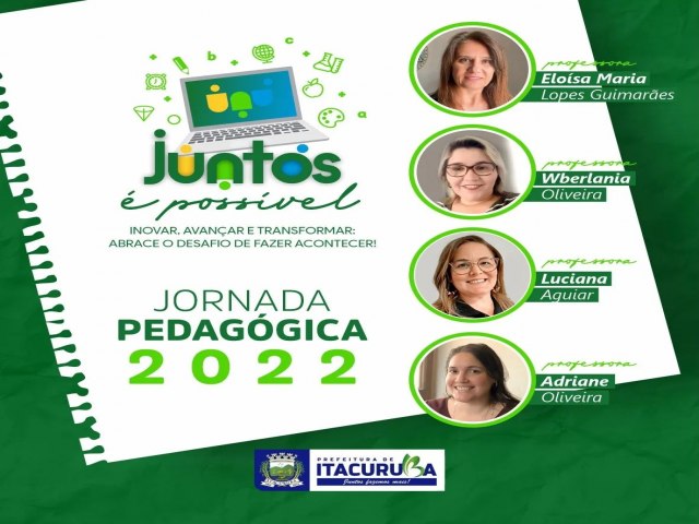 Secretaria de Educação de Itacuruba-PE Hoje iniciamos a jornada pedagógica 2022. 