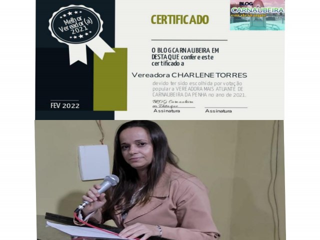 A vereadora Charlene Torres  é escolhida como a vereadora mais atuante de Carnaubeira da Penha no ano de 2021