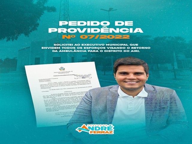O Vereador  André Ferraz protocola pedido ao ao Executivo Municipal.