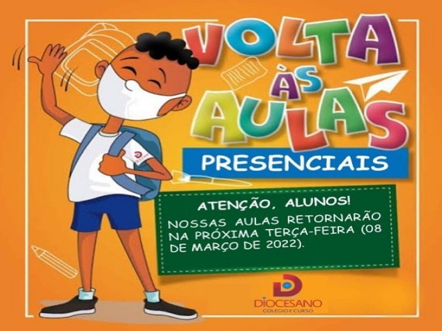 Diocesano Cole?gio e Curso Boa Tarde, Pessoal!  Hoje  dia de reforarmos o retorno das aulas na tera-feira.