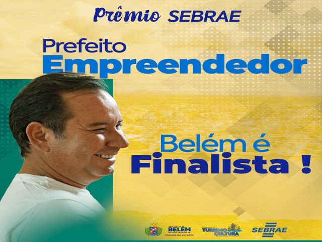 Prefeito Gustavo Caribé é finalista da XI Edição do Prêmio Sebrae - Prefeito Empreendedor