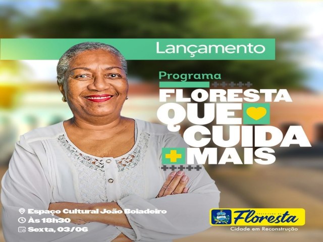 Prefeita de Floresta Rorró Maniçoba  Lança o Programa: Floresta que Cuida Mais. Com serviços de consulta médica em várias especializações e diversos tipos de exames e cirurgias.