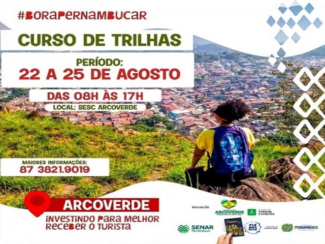 Secretaria de Turismo de Arcoverde abre inscrições para Curso de Trilhas em parceria com Governo do Estado