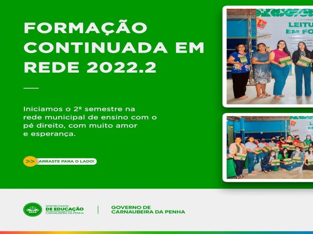 Secretaria de Educação Carnaubeira da Penha Neste dia 22/07, realizamos a FORMAÇÃO CONTINUADA EM REDE 2022.2, 