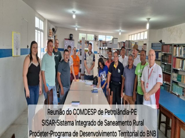 PRODETER - BNB Participa de reunio com o SISAR no COMDESP - Conselho Municipal de Desenvolvimento Rural Sustentvel de Petrolndia-PE. 