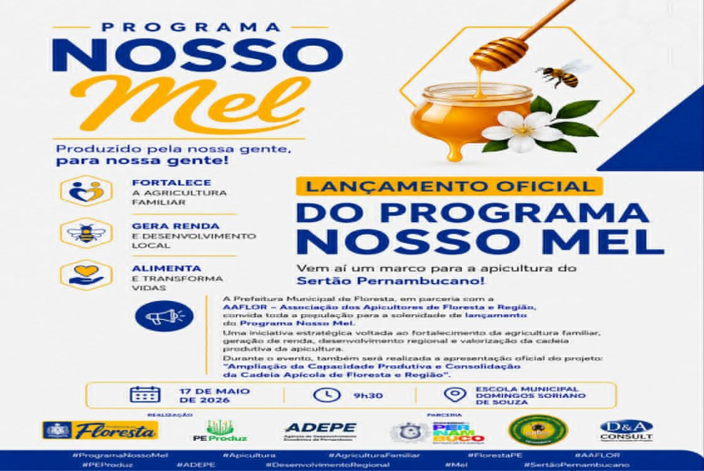 Floresta lan�a Programa Nosso Mel e d� um grande passo no fortalecimento da apicultura na regi�o 