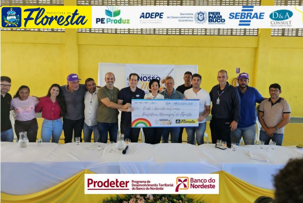 PRODETER- Banco do Nordeste participa do lan�amento do Programa Nosso Mel em Floresta-PE
