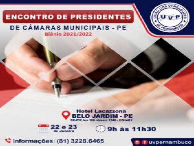 UVP promove encontro com presidentes de Cmaras de Vereadores