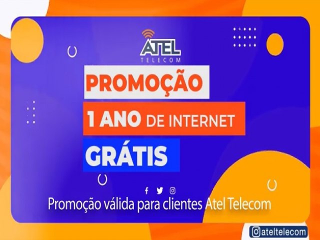 Atel Telecom: Promoo 1 ano de internet grtis!