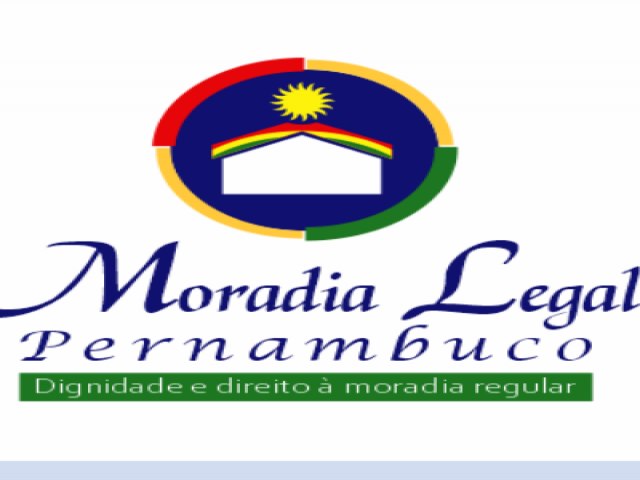 Moradia Legal chega a mais 48 municípios e amplia atuação em Pernambuco