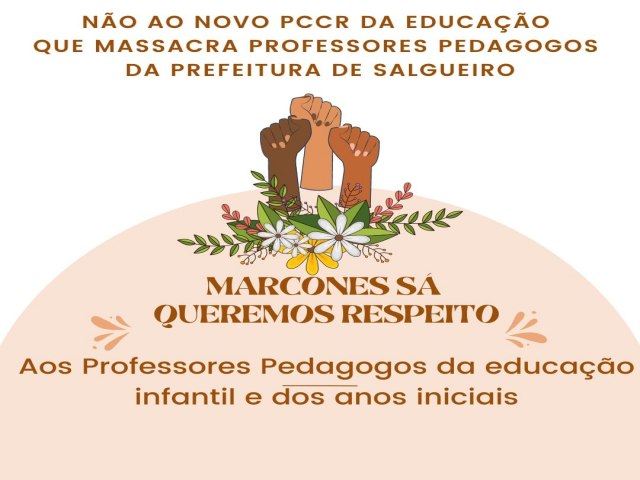 Grupo de professores de Salgueiro afirmam que foram penalizados pelo prefeito Marcones Sá  