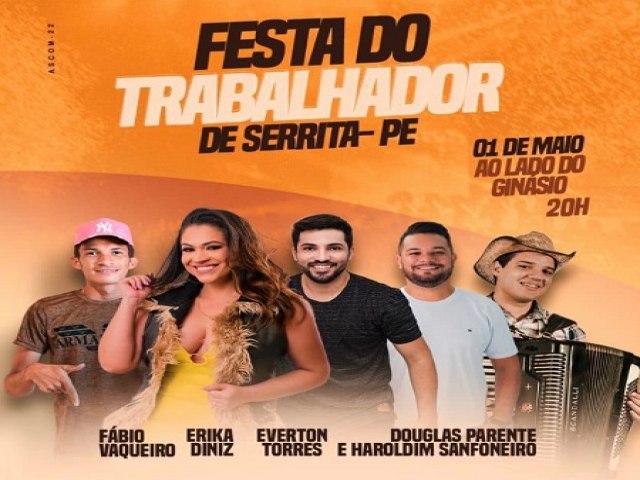 Prefeitura de Serrita divulga atrações musicais da Festa do Trabalhador