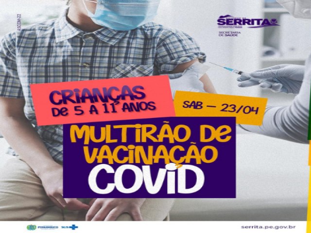 Serrita realizará Mutirão de vacinação infantil contra a covid-19