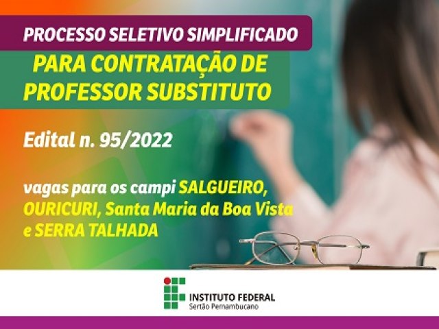 IFSertoPE divulga edital de seleo de Professor Substituto com vaga em Salgueiro e remunerao de at R$ 3.600