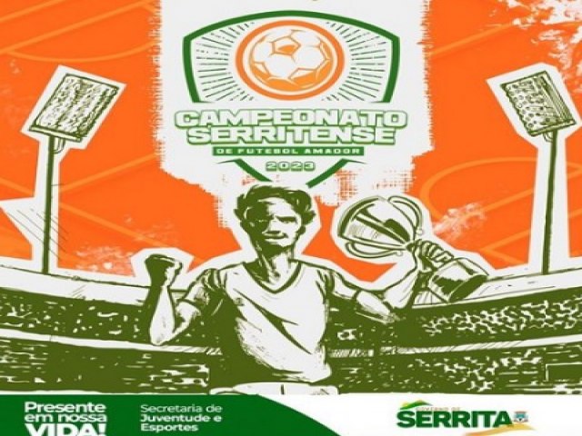 Secretaria de Juventude e Esportes de Serrita promove Campeonato Serritense de Futebol Amador