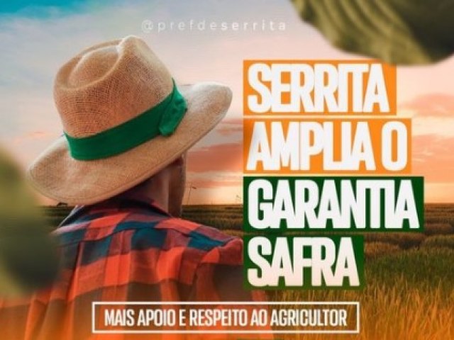 Prefeitura de Serrita afirma que ampliou o nmero de beneficiados pelo Garantia Safra