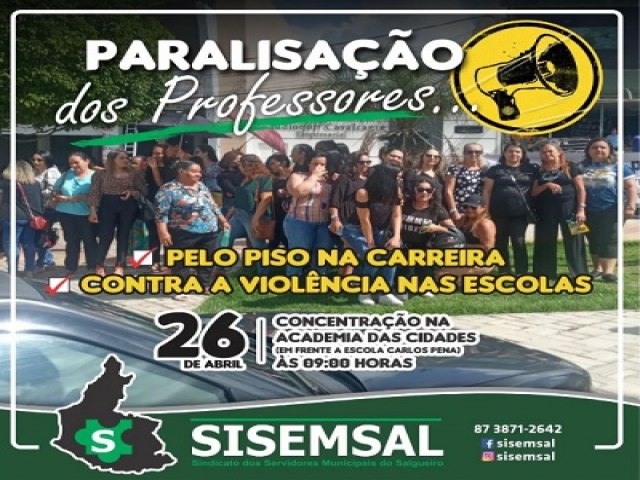 Professores das escolas municipais de Salgueiro agendam nova paralisao para o dia 26 de abril