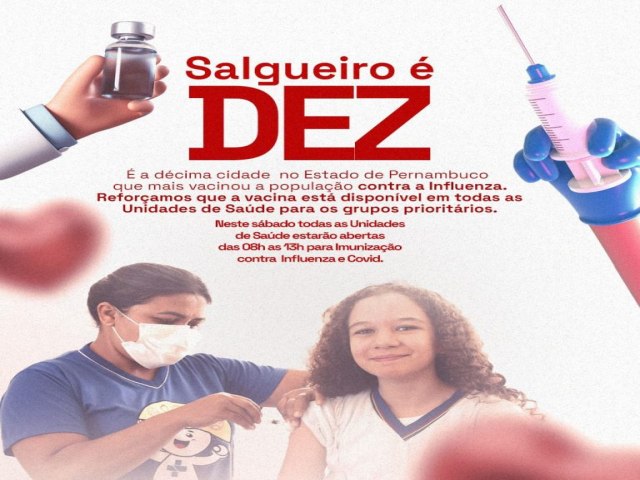 Salgueiro  destaque no Estado de Pernambuco por ter vacinado a populao contra a Influenza