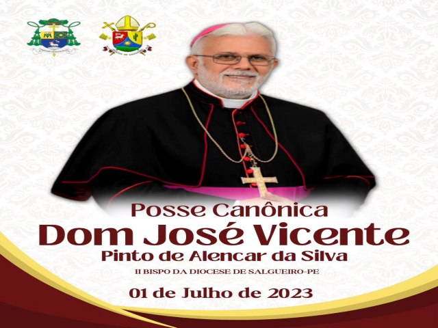 Diocese de Salgueiro divulga programao da posse de Dom Jos Vicente