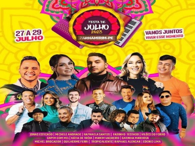 Veja a programao completa da Festa de Julho de Parnamirim-PE