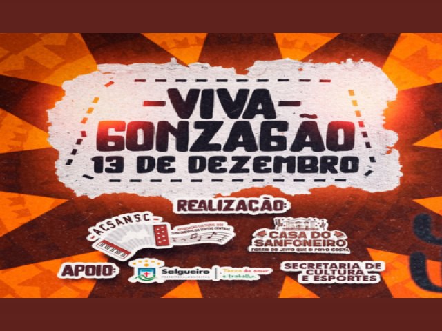 Festival Viva Gonzago ser realizado em Salgueiro, nesta quarta-feira (13)