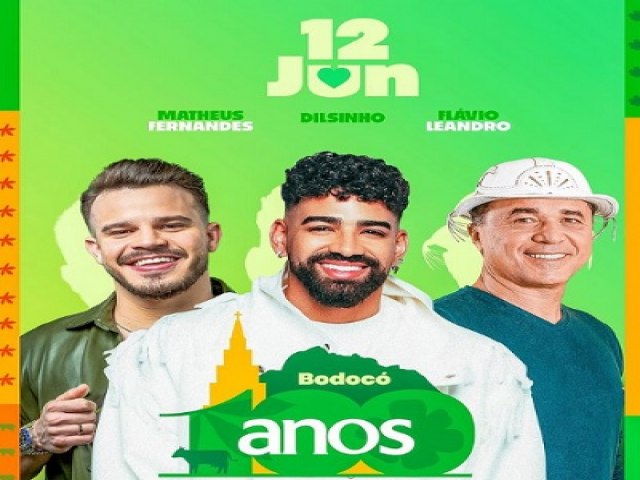 Bodoc vai celebrar 100 anos de emancipao com shows de Matheus Fernandes, Dilsinho e Flvio Leandro