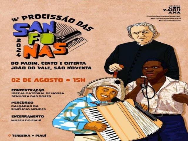 Em Teresina, procisso das Sanfonas celebra 35 anos de saudades de Luiz Gonzaga, 180 anos de Padre Ccero e os 90 anos de Joo do Vale