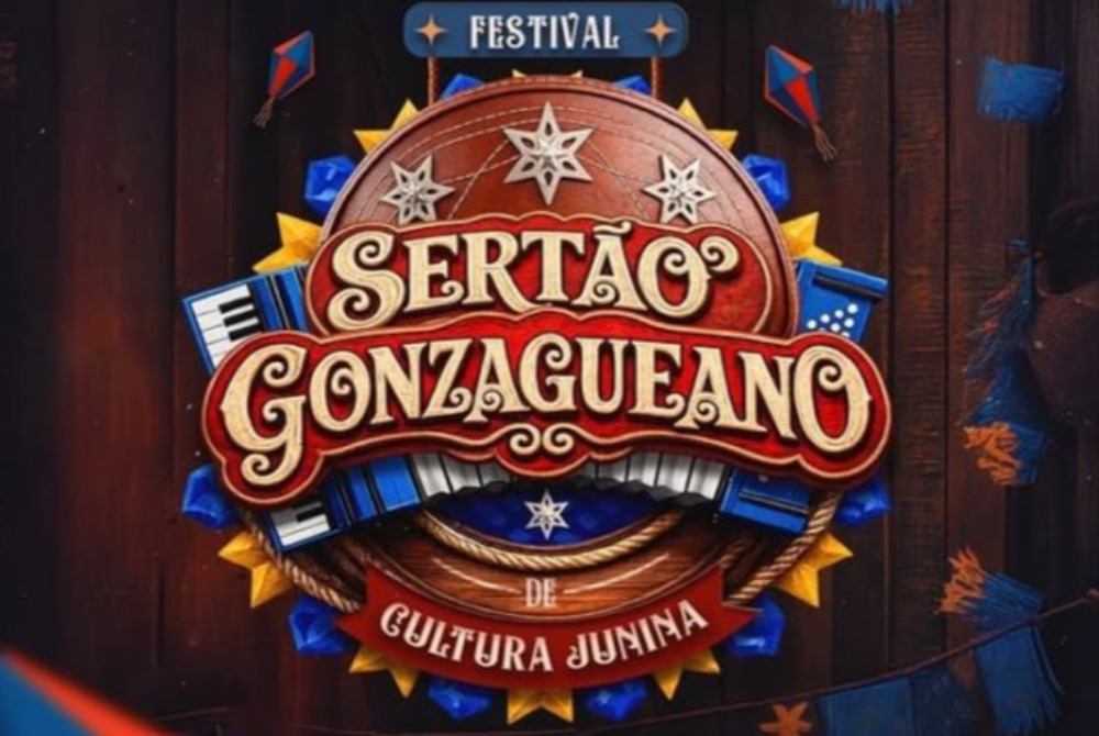 Exu recebe o Festival SerT�o Gonzagueano de Cultura Junina nos dias 4 e 5 de julho