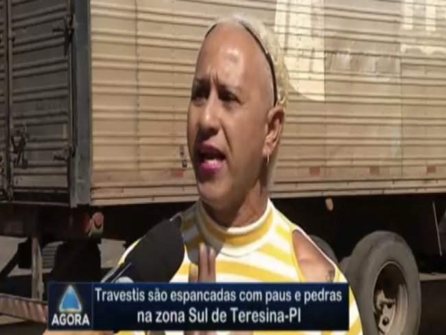 Travestis são espancadas em Teresina:'Queria queimar meu corpo'
