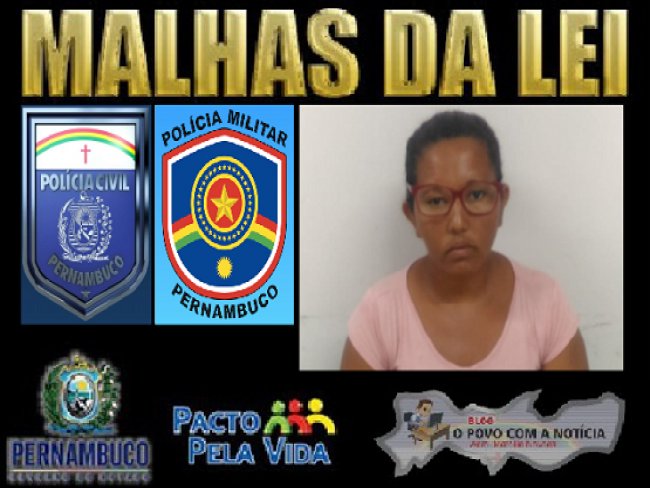 Mulher com mandado de priso por trfico de drogas  presa em Santa Maria da Boa Vista, no Serto de Pernambuco