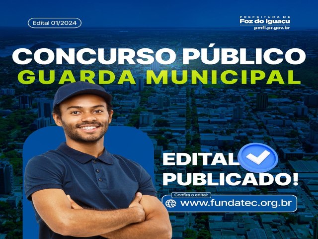 Concurso da Guarda Municipal abre 50 vagas e cadastro reserva