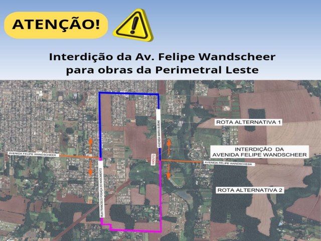 Ateno motoristas! Interdio da Avenida Felipe Wandscheer para Obras do Viaduto