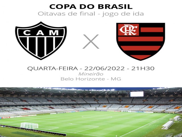 Hoje tem Atltico-MG x Flamengo