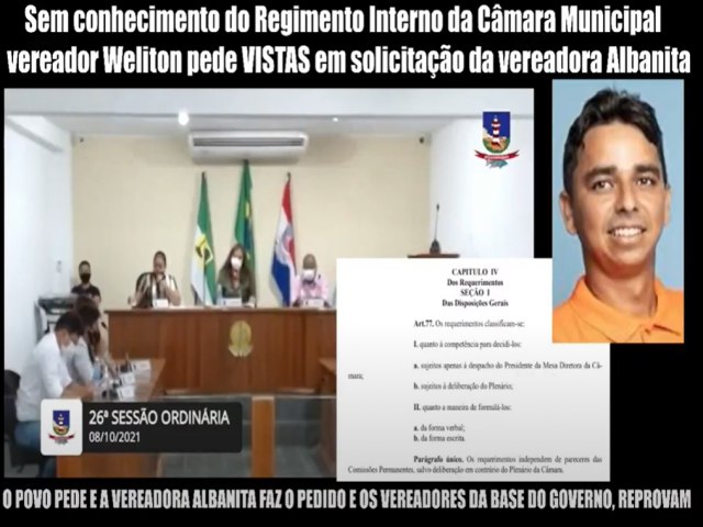 Maxaranguape: Vereador Weliton solicitou pedido de VISTAS em requerimento verbal da vereadora Albanita e não foi atendido
