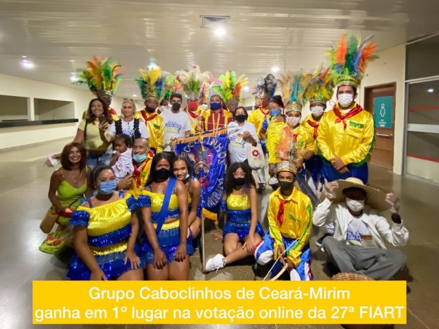 Grupo Caboclinhos de Ceará-Mirim ganha em 1º lugar na votação online da 27ª FIART