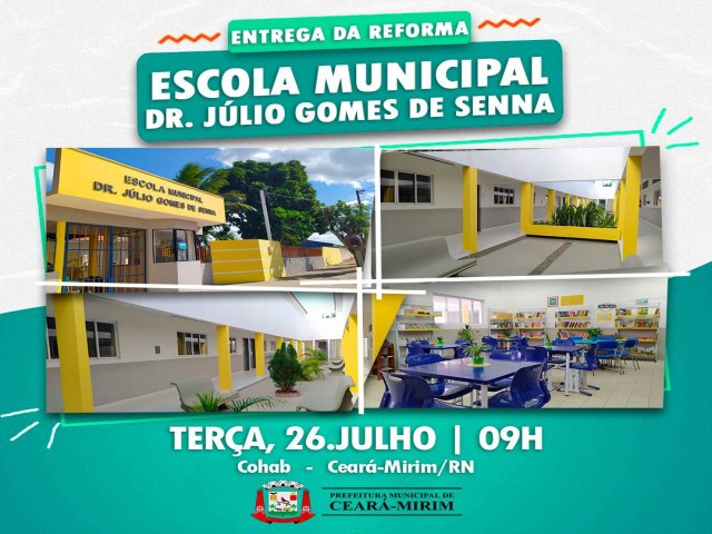 Ceará-Mirim: Entrega da Escola Júlio Senna depois de um amplo serviço de manutenção
