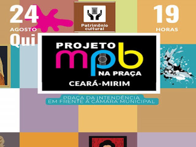 Projeto cultural leva clássicos da MPB na Praça da Intendência em Ceará-Mirim
