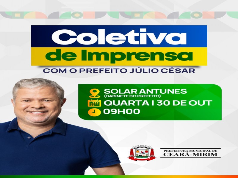 Prefeito de Cear-Mirim, Jlio Csar, conceder entrevista coletiva na prxima quarta-feira