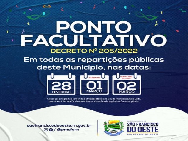 SO FRANCISCO DO OESTE/RN: DECRETO N 205/2022 - PONTO FACULTATIVO