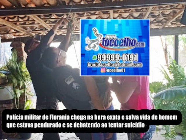 POLCIA MILITAR DE FLORNIA AGE RPIDO E SALVA A VIDA DE HOMEM DE 33 ANOS QUE TENTAVA SUICDIO