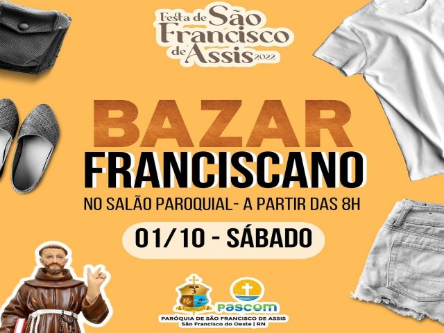 SO FRANCISCO DO OESTE/RN: BAZAR FRANCISCANO - FESTA DE SO FRANCISCO DE ASSIS