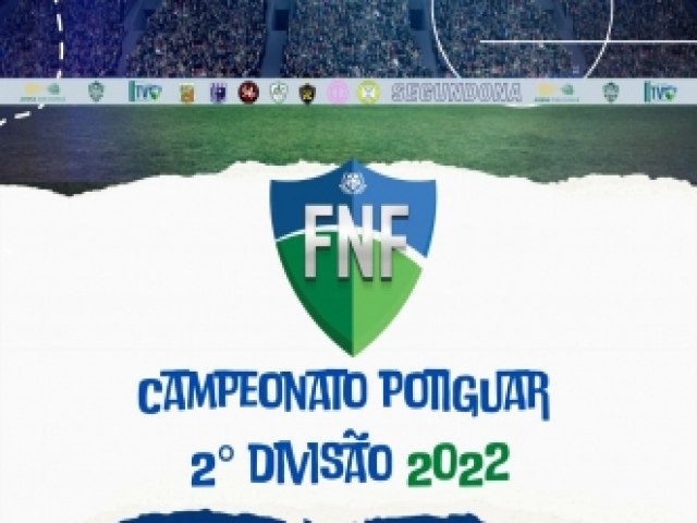 Futebol do RN - Comea nesta quarta feira, 28/09, o Campeonato Estadual da Segunda Diviso 2022