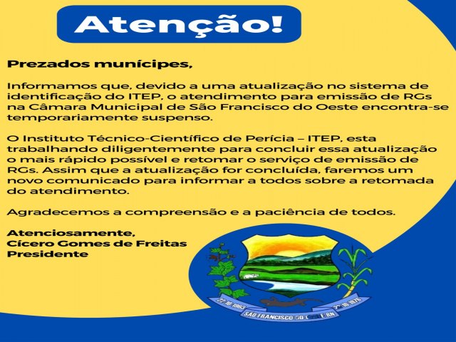 SO FRANCISCO DO OESTE/RN: Comunicado Cmara Municipal de Vereadores - Atualizao no Sistema de Identificao ITEP