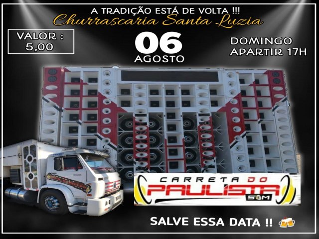 ITA/RN: Carreta do Paulista - 06/08/2023 - Churrascaria Santa Luzia - Domingo 17 horas